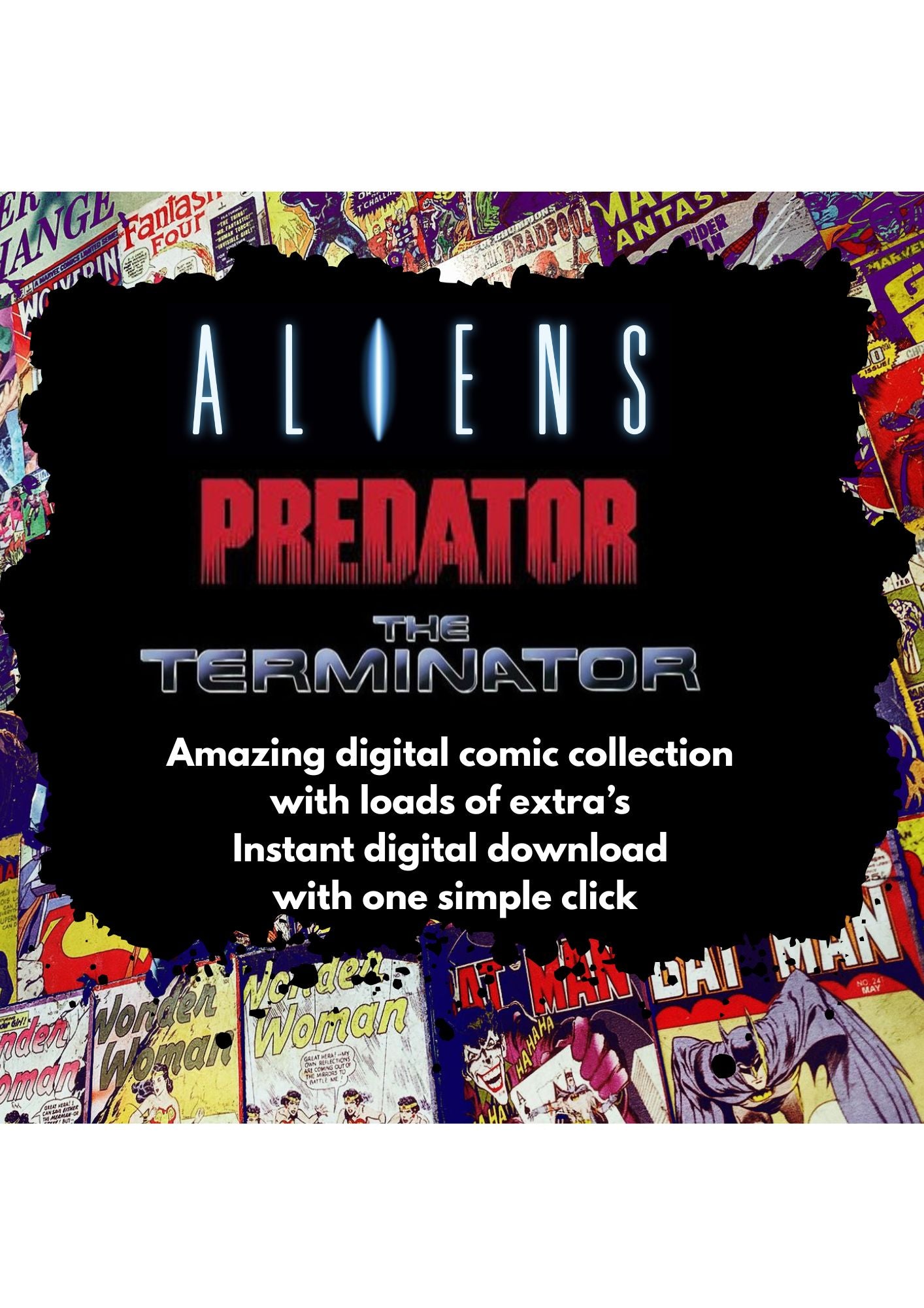 Aliens, Predator and Terminator Digital Collection