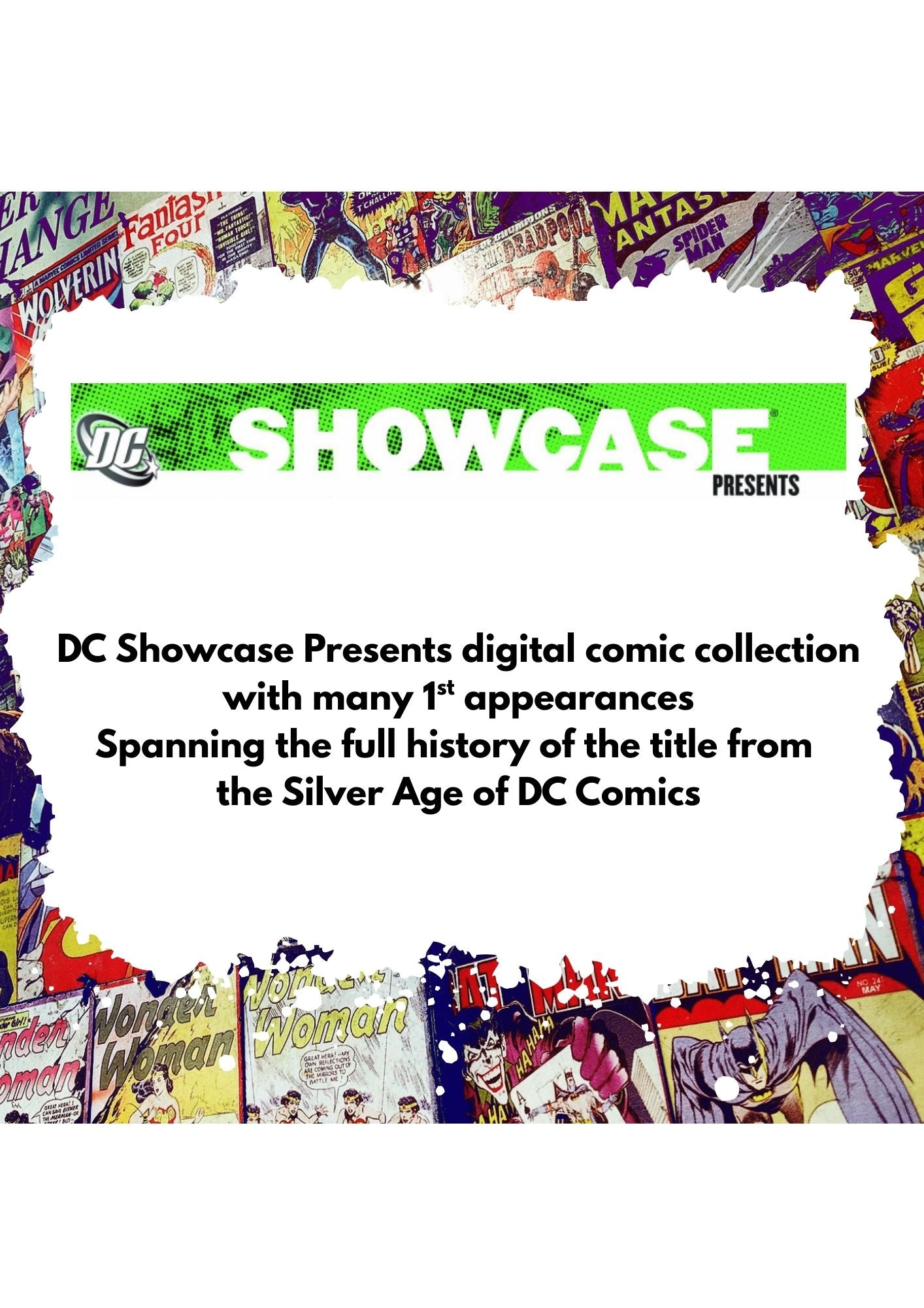 DC Comics SHOWCASE PRESENTS Digital Comic Collection featuring many 1st Appearances
