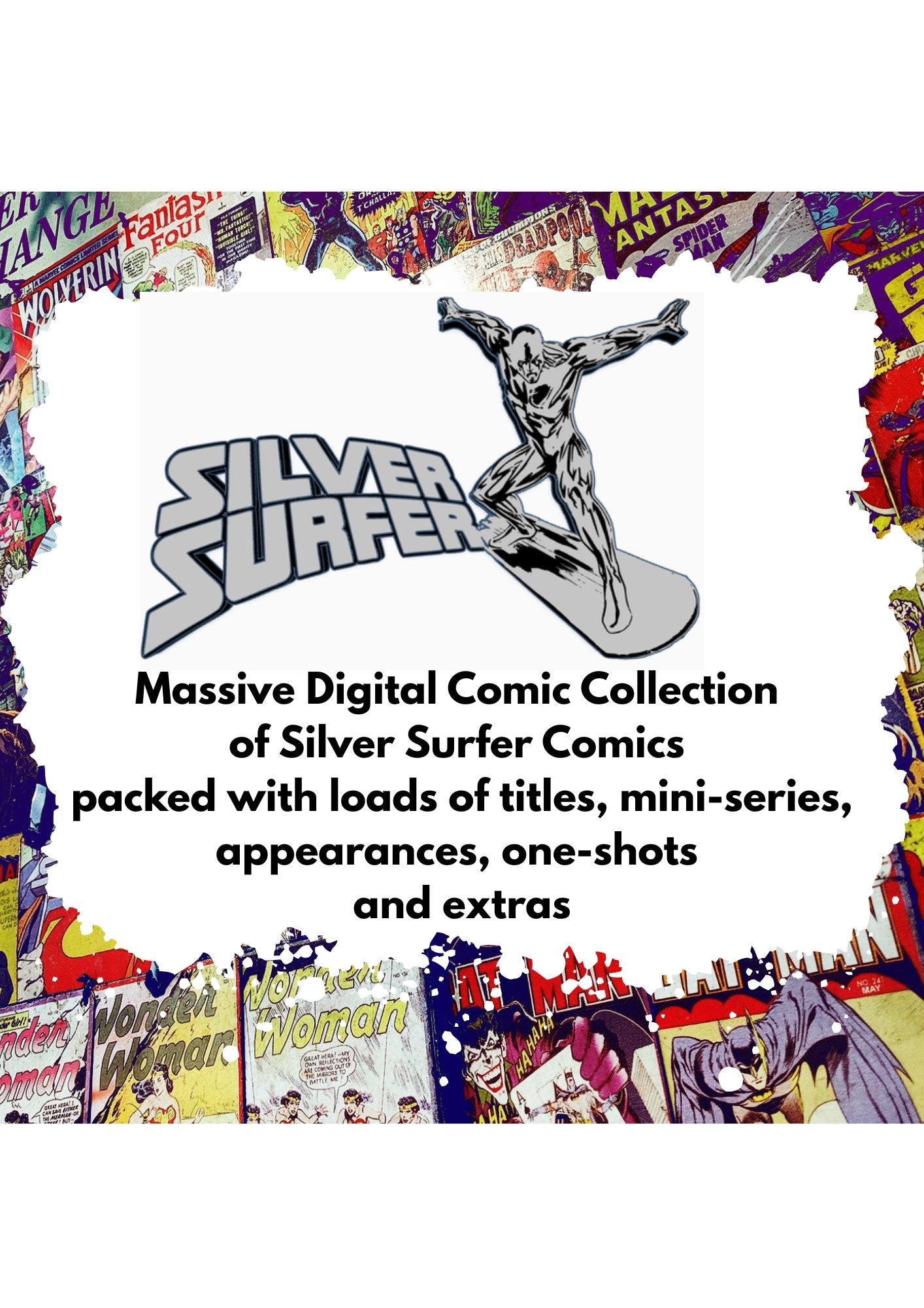 Silver Surfer - Massive Digital Comic Collection Packed with Titles, Mini's, Appearances and One-Shots