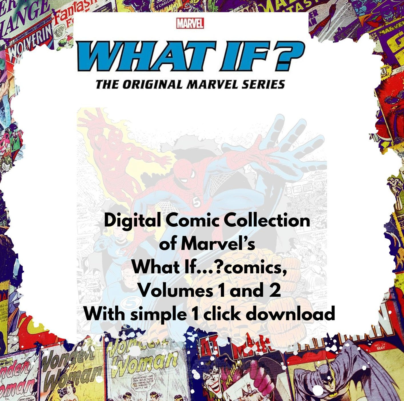 Marvel Comics What If...? Vol 1 and 2 Digital Comic Collection
