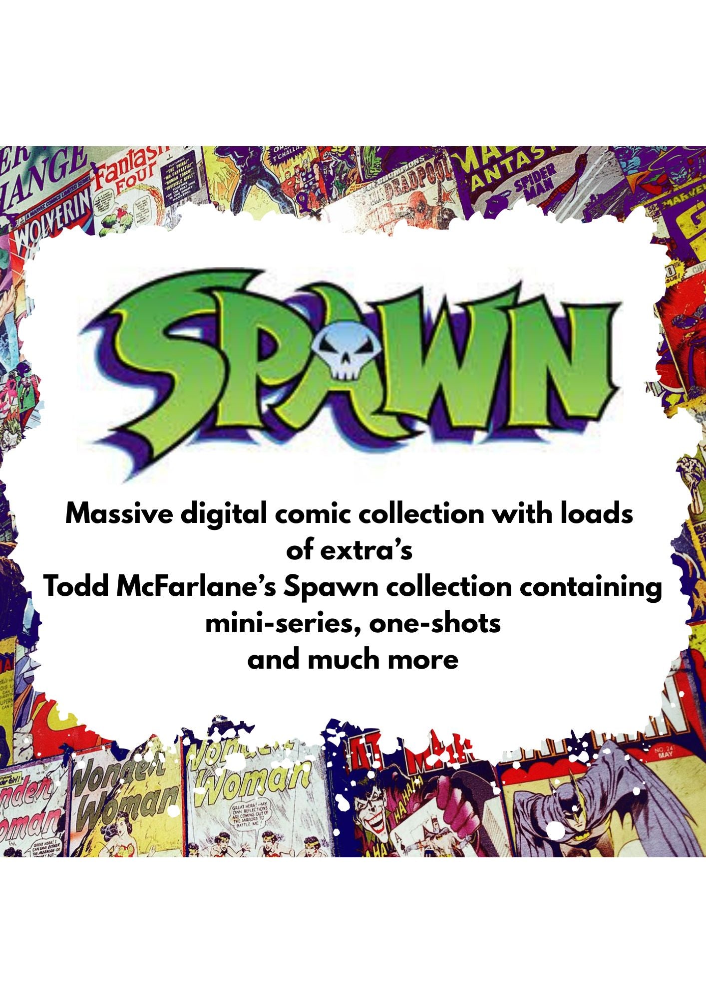 Spawn - Massive Digital Comic Collection Packed with Titles, Mini's, One-Shots and Extra's